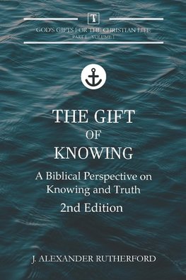 The Gift of Knowing