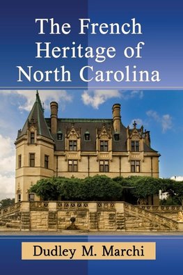 French Heritage of North Carolina