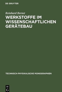 Werkstoffe im wissenschaftlichen Gerätebau