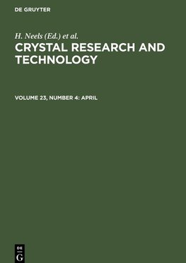 Crystal Research and Technology, Volume 23, Number 4, April