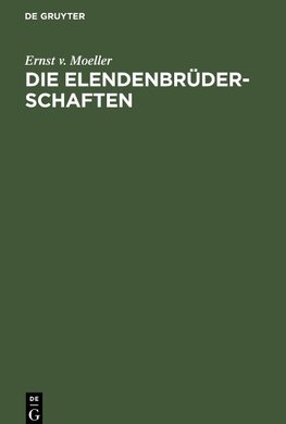 Die Elendenbrüderschaften