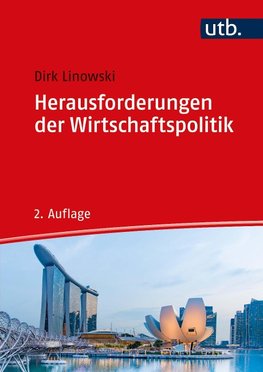 Herausforderungen der Wirtschaftspolitik