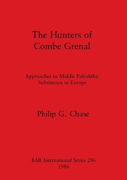 The Hunters of Combe Grenal