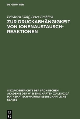 Zur Druckabhängigkeit von Ionenaustauschreaktionen