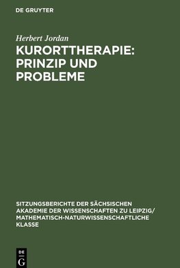 Kurorttherapie: Prinzip und Probleme