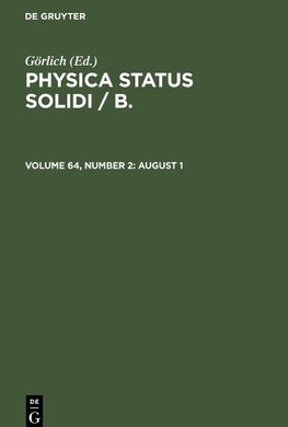 Physica status solidi / B., Volume 64, Number 2, August 1