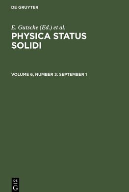 Physica status solidi, Volume 6, Number 3, September 1