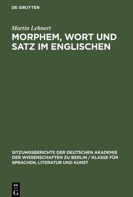 Morphem, Wort und Satz im Englischen