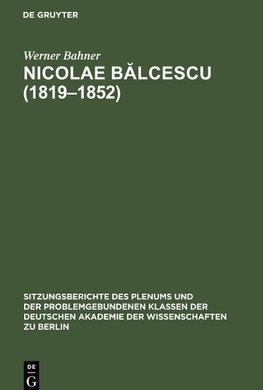Nicolae Balcescu (1819-1852)