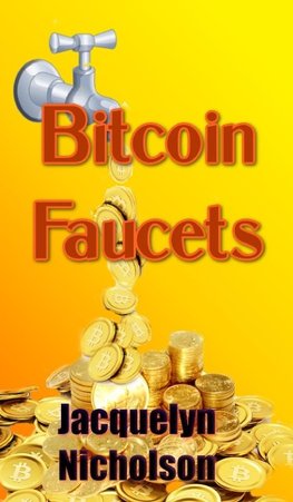 Bitcoin Faucets