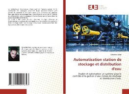 Automatisation station de stockage et distribution d'eau