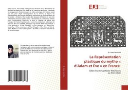 La Représentation plastique du mythe « d'Adam et Ève » en France