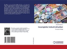 Incomplete Industrialisation