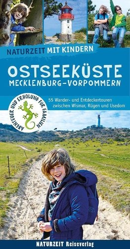 Naturzeit mit Kindern: Ostseeküste Mecklenburg-Vorpommern