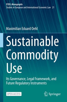 Sustainable Commodity Use