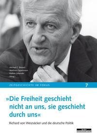 »Die Freiheit geschieht nicht an uns, sie geschieht durch uns«