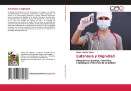 Eutanasia y Dignidad