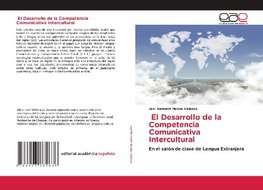 El Desarrollo de la Competencia Comunicativa Intercultural