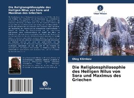 Die Religionsphilosophie des Heiligen Nilus von Sora und Maximus des Griechen