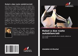 Robot a due ruote autobilanciati