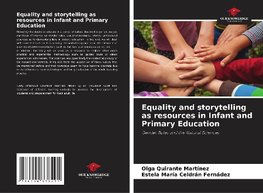 Equality and storytelling as resources in Infant and Primary Education