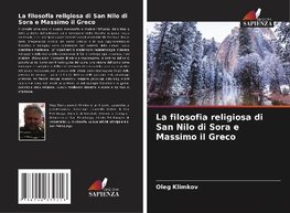 La filosofia religiosa di San Nilo di Sora e Massimo il Greco