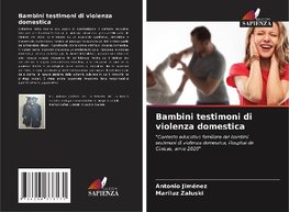 Bambini testimoni di violenza domestica