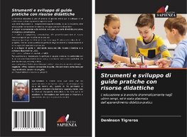 Strumenti e sviluppo di guide pratiche con risorse didattiche