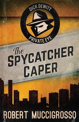 The Spycatcher Caper