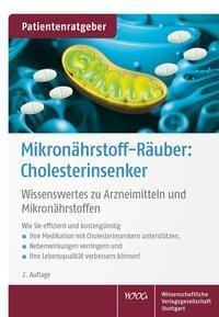 Mikronährstoff-Räuber: Cholesterinsenker