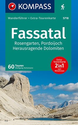 KOMPASS Wanderführer 5718 Fassatal, Rosengarten, 60 Touren