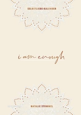 »I am enough« - Mein Selbstliebe-Kalender