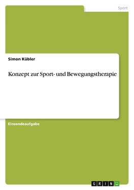 Konzept zur Sport- und Bewegungstherapie