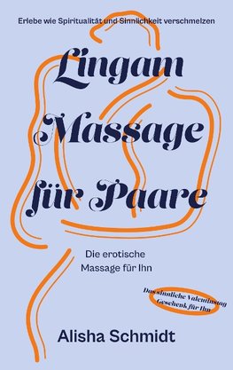 Lingam Massage für Paare