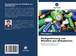 Rückgewinnung von Metallen aus Altbatterien