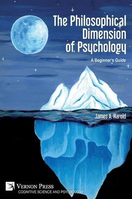 The Philosophical Dimension of Psychology