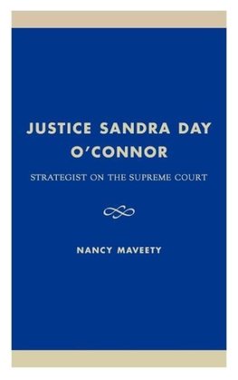 Justice Sandra Day O'Connor