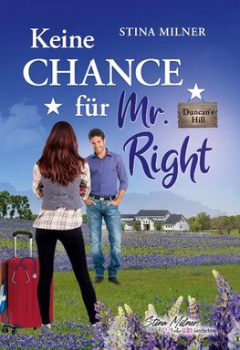 Keine Chance für Mr. Right