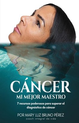 Cancer Mi Mejor Maestro