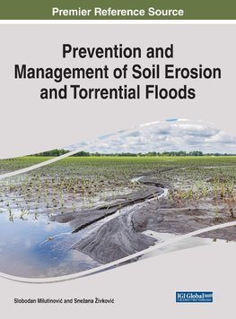 Prevention and Management of Soil Erosion and Torrential Floods