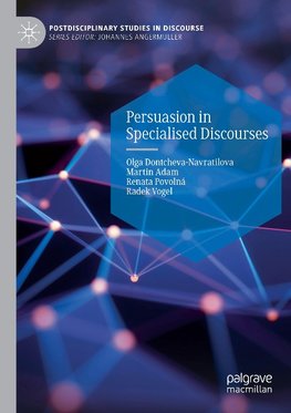 Persuasion in Specialised Discourses