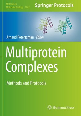 Multiprotein Complexes