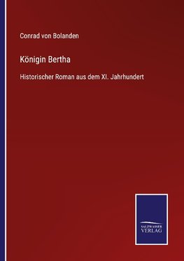 Königin Bertha