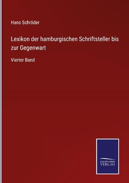 Lexikon der hamburgischen Schriftsteller bis zur Gegenwart