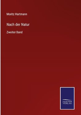 Nach der Natur