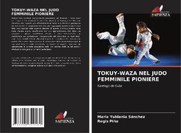 TOKUY-WAZA NEL JUDO FEMMINILE PIONIERE