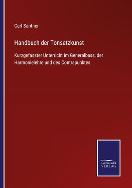 Handbuch der Tonsetzkunst