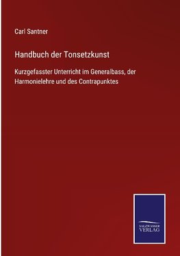 Handbuch der Tonsetzkunst