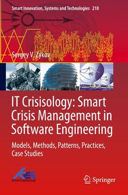 IT Crisisology: Smart Crisis Management in Software Engineering