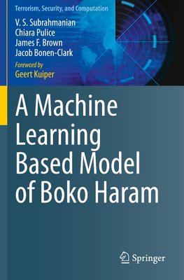 A Machine Learning Based Model of Boko Haram